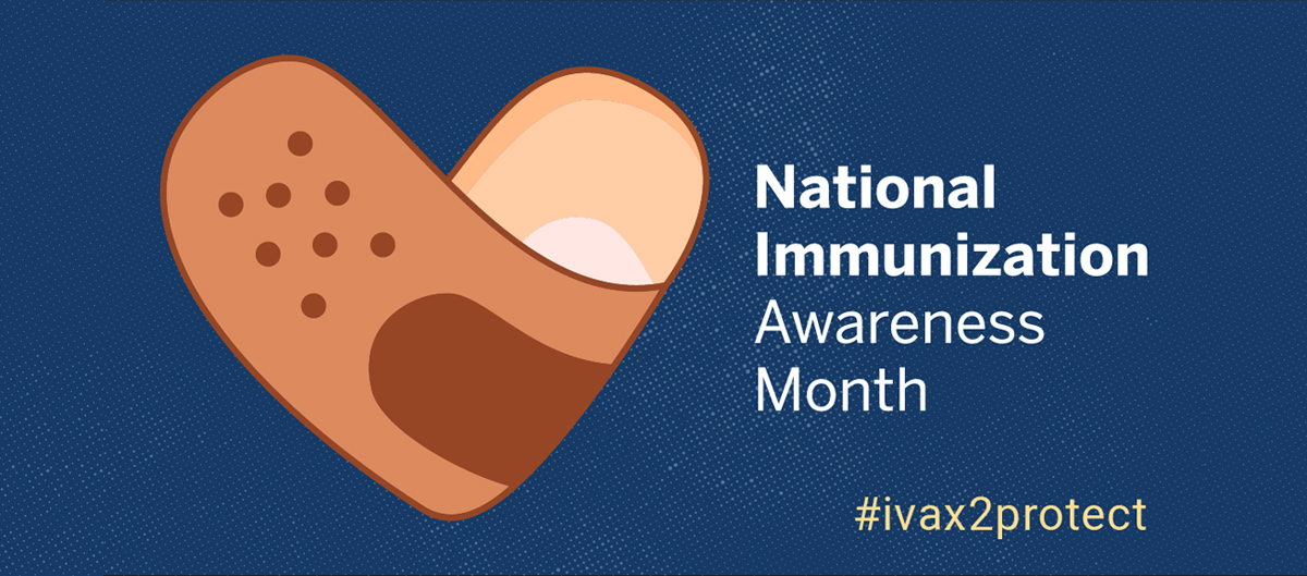 National Immunization Awareness Month MyDoc Urgent Care