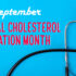 National Cholesterol Education Month